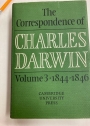 The Correspondence of Charles Darwin, Volume 3 (1844 - 1846)