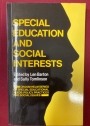 Special Education and Social Interests.