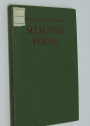 Selected Poems. First English Edition.