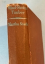 Wind-Shaken Timber. First Edition.