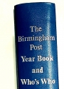 The Birmingham Post Year Book and Who's Who 1980-81.