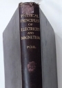 Physical Principles of Electricity and Magnetism. Authorized Translation. First Edition.