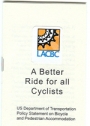 A Better Ride for all Cyclists.