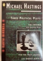 Three Political Plays: The Emperor; For the West (Uganda); Lee Harvey Oswald.