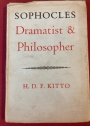 Sophocles Dramatist and Philosopher. Three Lectures Delivered at King's College Newcastle-upon-Tyne.