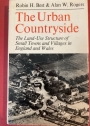 The Urban Countryside: The Land-Use Structure of Small Towns and Villages in England and Wales.