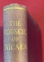 The Council of Nicaea. A Memorial for its Sixteenth Centenary.
