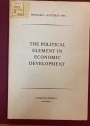The Political Element in Economic Development.