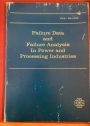 Failure data and failure analysis in power and processing industries: presented at the Energy Technology Conference, Houston, Texas, September 18-23, 1977.