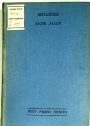 Don Juan ou le Festin de Pierre. Ed. Ernest Weekley.