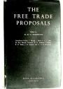 The Free Trade Proposals.