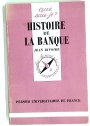 Histoire de la Banque.
