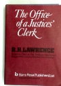 The Office of a Justices' Clerk.