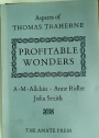 Profitable Wonders. Aspects of Thomas Traherne.