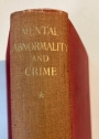 Mental Abnormality and Crime. Introductory Essays.