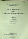 Legal Problems of an Enlarged European Community.