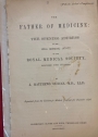 The Father of Medicine: The Opening Address of the 139. Section of the Royal Medical Society.