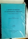 A Review of Research in Mathematical Education. Section A: Research on Learning and Teaching; Section B: Research on the Social Context of Mathematics Education.