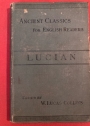 Lucian. By the Rev Canon Collins.