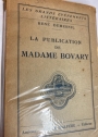 La Publication de Madame Bovary.