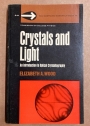 Crystals and Light. An Introduction to Optical Crystallography.