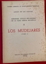 Minoria Etnico-Religiosas de la Edad Media Espanola. Volume 2: Los Mudejares. Tomo 1.