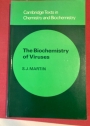 The Biochemistry of Viruses.