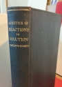The Kinetics of Reactions in Solution. 1st Edition.