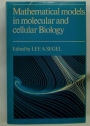 Mathematical Models in Molecular Cellular Biology.