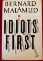 Idiots First.