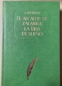 El Alcalde de Zalamea. La Vida es Sueño.