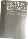Estudis Escènics. Quaderns de l'Institut del Teatre de la Diputacio de Barcelona. Number 22, Marc 1983.