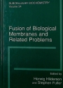 Fusion of Biological Membranes and Related Problems.