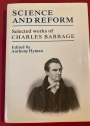 Science and Reform. Selected Works. Edited by A Hyman.