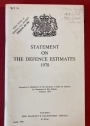 Statement on the Defence Estimates 1978. Presented to Parliament February 1978. (Cmnd 7099)