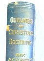Outlines of Christian Doctrine.