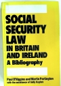 Social Security Law in Britain and Ireland: A Bibliography.