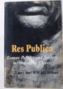 Res Publica: Roman Politics and Society According to Cicero.