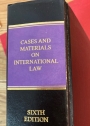 Cases and Materials on International Law.