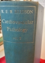 Cardiovascular Pathology. Volume 3.