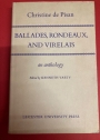 Christine de Pisan: Ballades, Rondeaux, and Virelais - An Anthology.