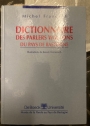 Dictionnaire des Parlers Wallons du Pays de Bastogne.