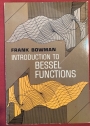 Introduction to Bessel Functions.