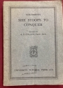 She Stoops to Conquer. Ed. A S Collins.