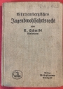 Württembergisches Jugendwohlfahrtsrecht. Handausgabe mit Erläuterungen.