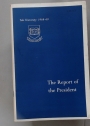 Report of the President, 1968 - 1969.