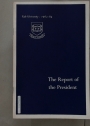 Report of the President, 1963 - 1964.