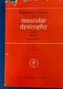Exploratory Concepts in Muscular Dystrophy and Related Disorders.