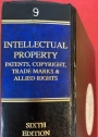 Intellectual Property: Patents, Copyrights, Trademarks and Allied Rights. Sixth Edition.