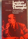 Lenin's Political Thought. Volume 1. Theory and Practice in the Democratic Revolution.